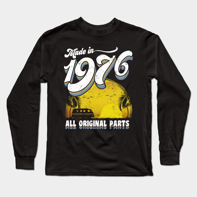 Made in 1976 All Original Parts Long Sleeve T-Shirt by KsuAnn